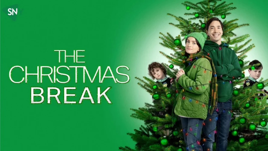 Watch 'The Christmas Break 2023' Outside USA on FOX ScreenNearYou