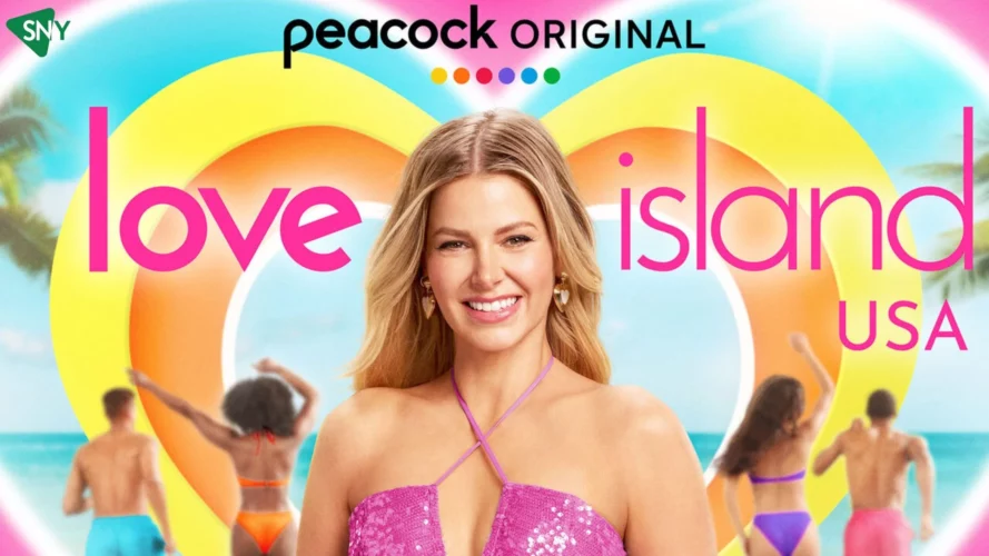 Watch Love Island USA Season 6 From Anywhere
