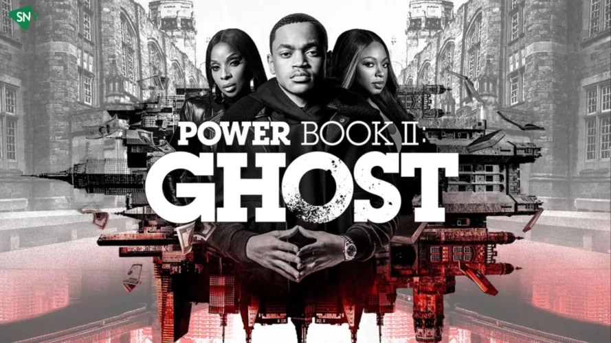 Where to Watch Power Book II Ghost Season 4